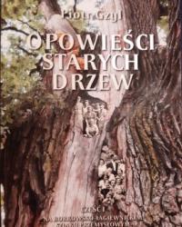 Spotkania autorskie Piotra Gzyla - "Opowieści Starych Drzew"
